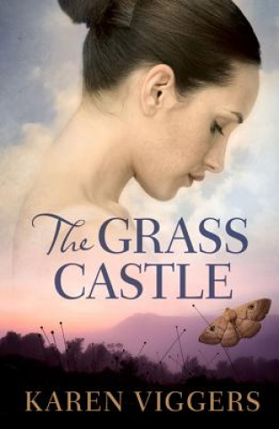 Book The Grass Castle Karen Viggers