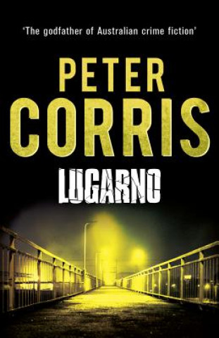 Könyv Lugarno Peter Corris