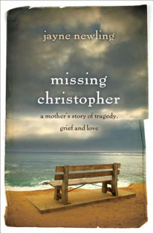 Kniha Missing Christopher Jayne Newling