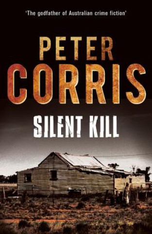 Книга Silent Kill Peter Corris