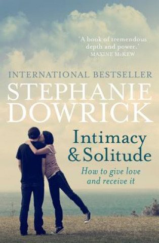 Carte Intimacy & Solitude Stephanie Dowrick