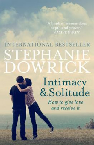 Buch Intimacy & Solitude Stephanie Dowrick