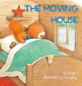 Buch The Moving House Bingbo Zhao