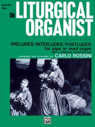Kniha The Liturgical Organist Carlo Rossini