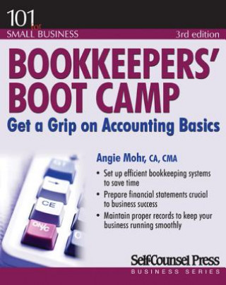 Livre Bookkeepers' Boot Camp Angie Mohr