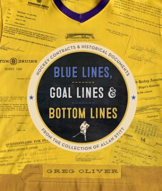 Kniha Blue Lines, Goal Lines & Bottom Lines Greg Oliver