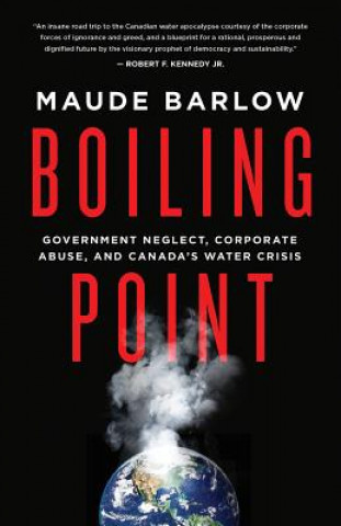 Carte Boiling Point Maude Barlow