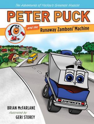 Livre Peter Puck and the Runaway Zamboni Machine Brian McFarlane