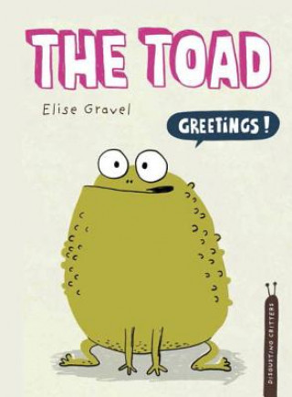 Kniha The Toad Elise Gravel