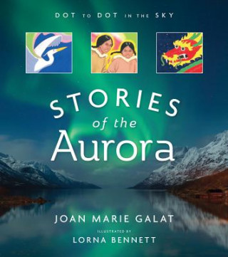 Kniha Stories of the Aurora Joan Marie Galat