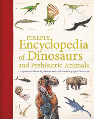 Книга Firefly Encyclopedia of Dinosaurs and Prehistoric Animals Douglas Palmer