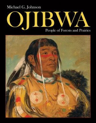 Könyv Ojibwa Michael Johnson