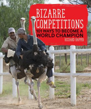 Kniha Bizarre Competitions Richard Happer