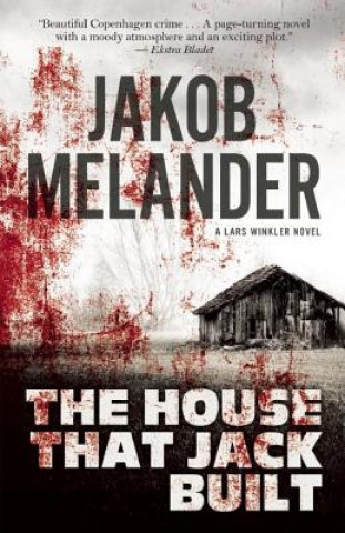 Kniha House That Jack Built Jakob Melander