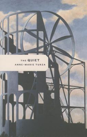 Kniha Quiet Anne-marie Turza