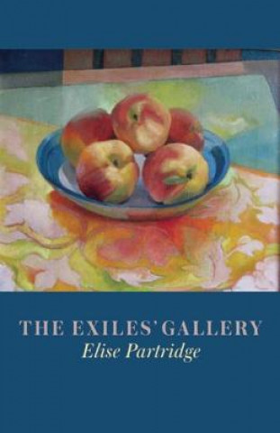 Könyv Exiles' Gallery Elise Partridge