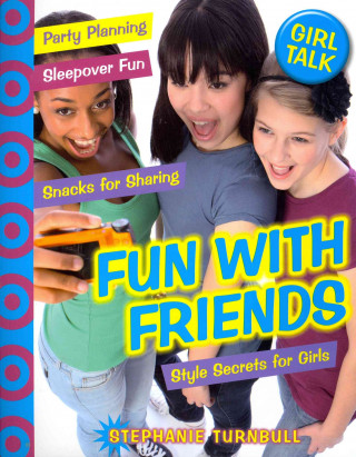 Kniha Fun With Friends Stephanie Turnbull