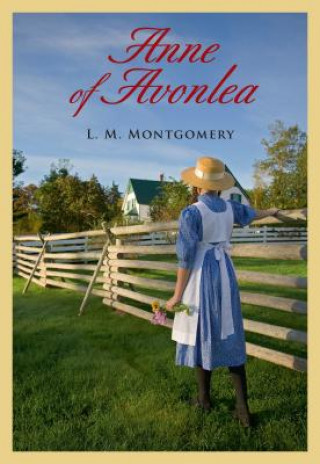 Kniha Anne of Avonlea L M Montgomery