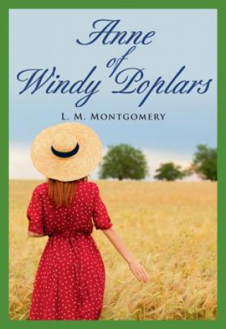 Kniha Anne of Windy Poplars L M Montgomery