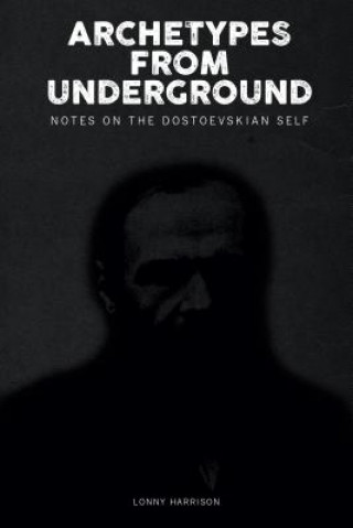 Kniha Archetypes from Underground Lonny Harrison