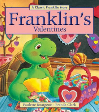 Könyv Franklin's Valentines Paulette Bourgeois
