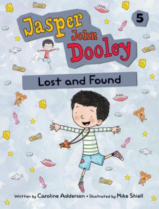 Carte Jasper John Dooley: Lost and Found Caroline Adderson