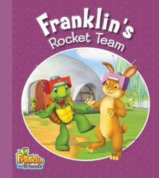Knjiga Franklin's Rocket Team Caitlin Drake Smith