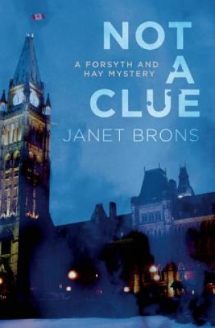 Книга Not a Clue Janet Brons