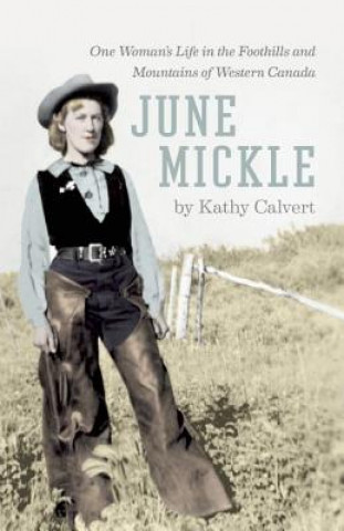 Kniha June Mickle Kathy Calvert