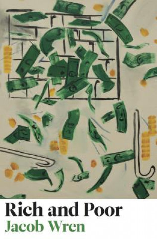 Buch Rich and Poor Jacob Wren
