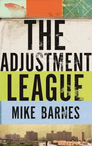 Книга Adjustment League Mike Barnes