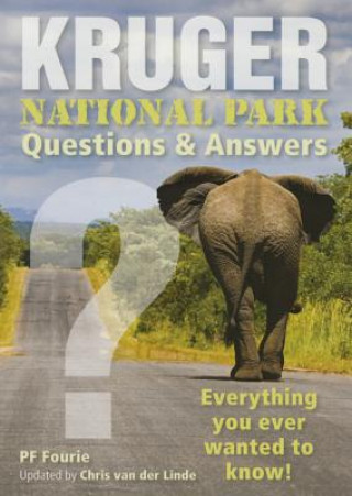 Kniha Kruger National Park - Questions & Answers P. F. Fourie