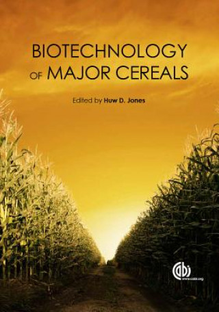 Kniha Biotechnology of Major Cereals H. d. Jones