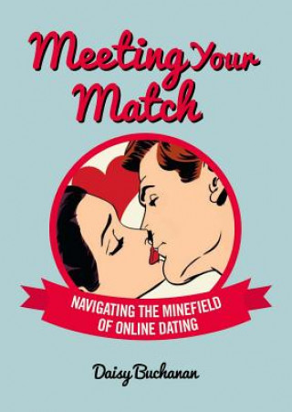 Kniha Meeting Your Match Daisy Buchanan