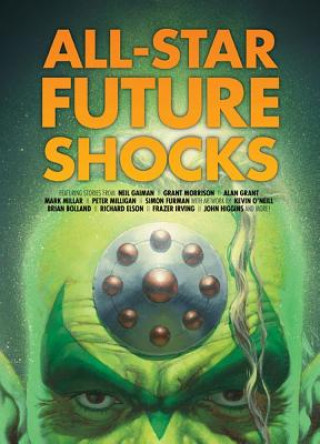 Книга All-Star Future Shocks Neil Gaiman