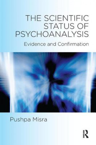 Carte Scientific Status of Psychoanalysis Pushpa Misra