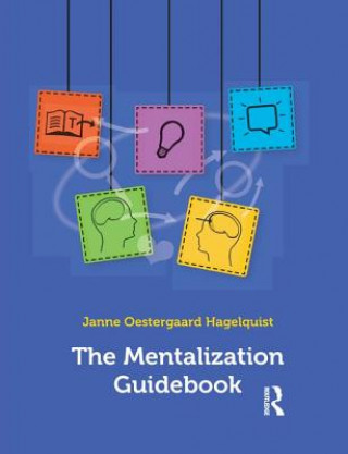 Kniha Mentalization Guidebook Janne Oestergaard Hagelquist