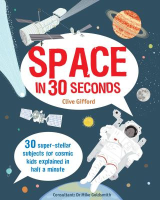 Βιβλίο Space in 30 Seconds Clive Gifford