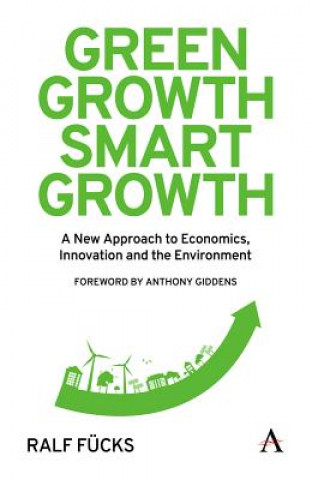 Knjiga Green Growth, Smart Growth Ralf Fucks