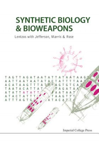 Livre Synthetic Biology and Bioweapons Filippa Lentzos