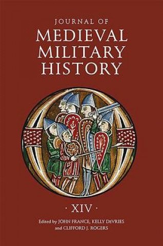 Kniha Journal of Medieval Military History John France