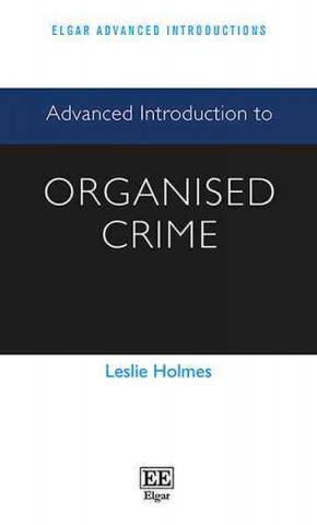 Carte Advanced Introduction to Organised Crime Leslie Holmes