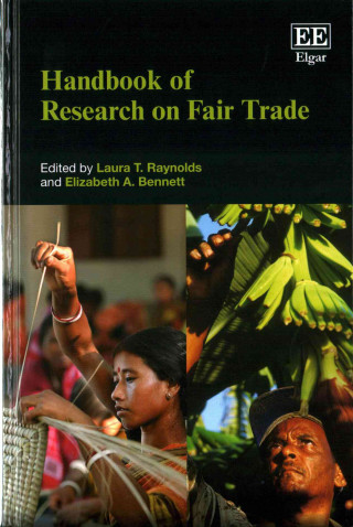 Книга Handbook of Research on Fair Trade Laura T. Raynolds