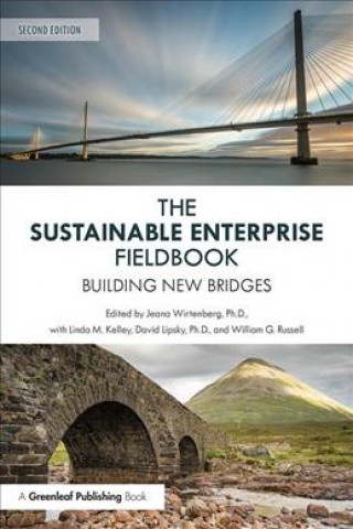 Książka Sustainable Enterprise Fieldbook Jeana Wirtenberg