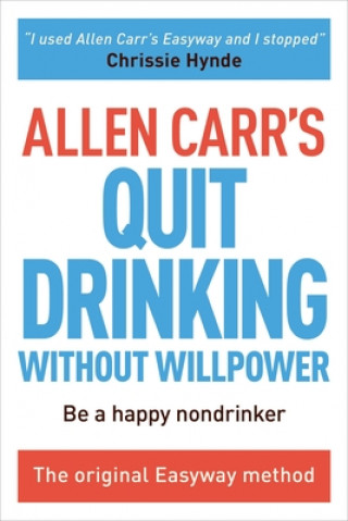 Kniha Stop Drinking Now Allen Carr