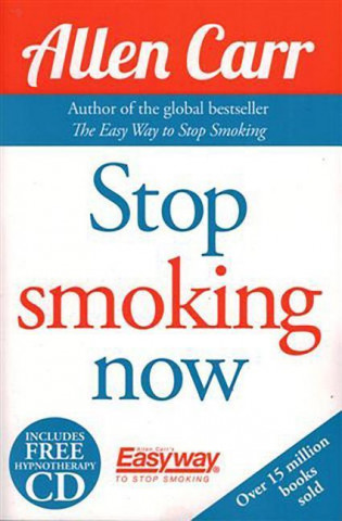Kniha Stop Smoing Now Allen Carr