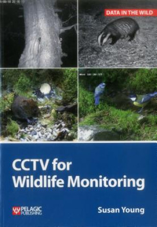 Carte CCTV for Wildlife Monitoring Susan Young