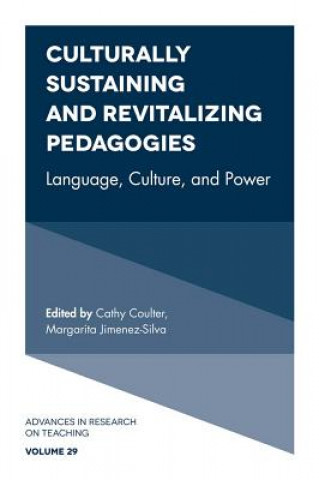 Knjiga Culturally Sustaining and Revitalizing Pedagogies Stefinee Pinnegar