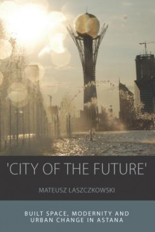 Kniha City of the Future Laszczkowski