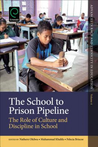 Książka School to Prison Pipeline Nathern Okilwa